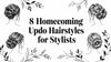8 Homecoming Updo Hairstyles for Stylists